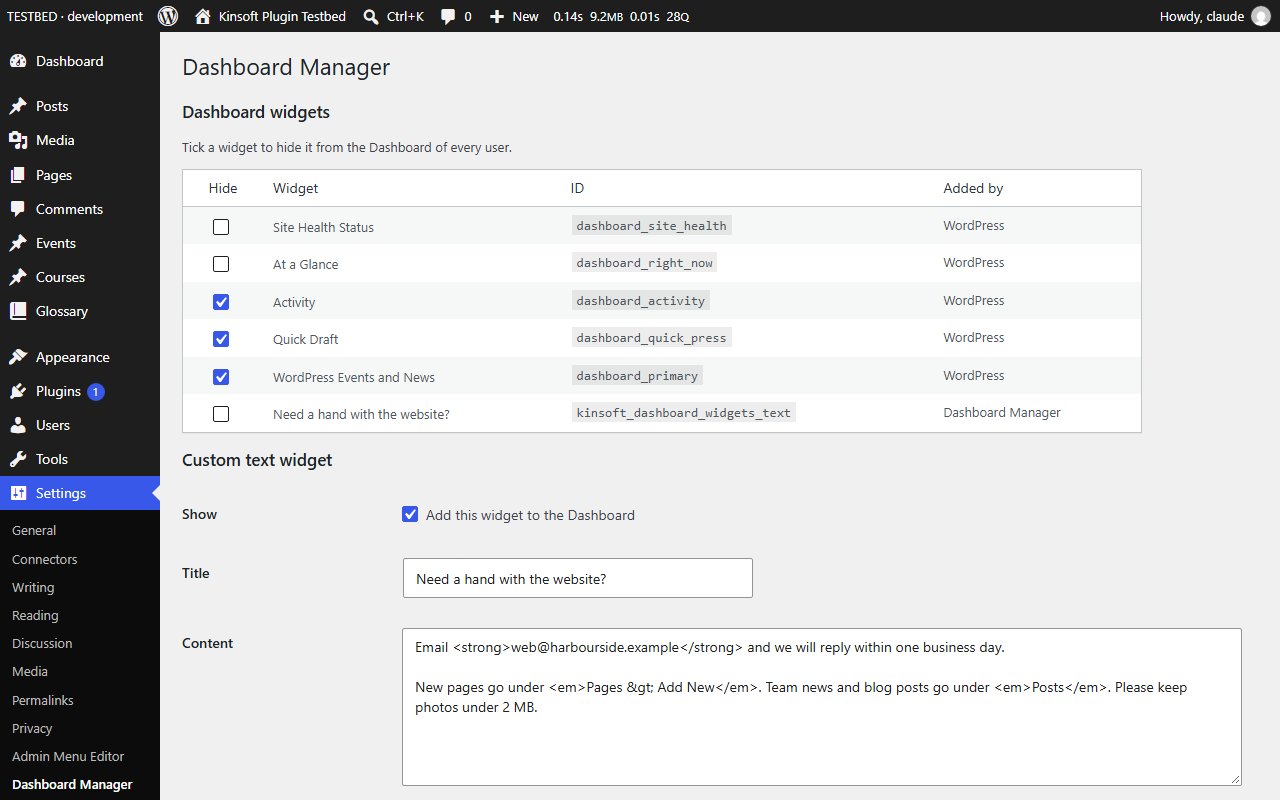 Settings > Dashboard Manager: hide any Dashboard widget and set up your own text widget